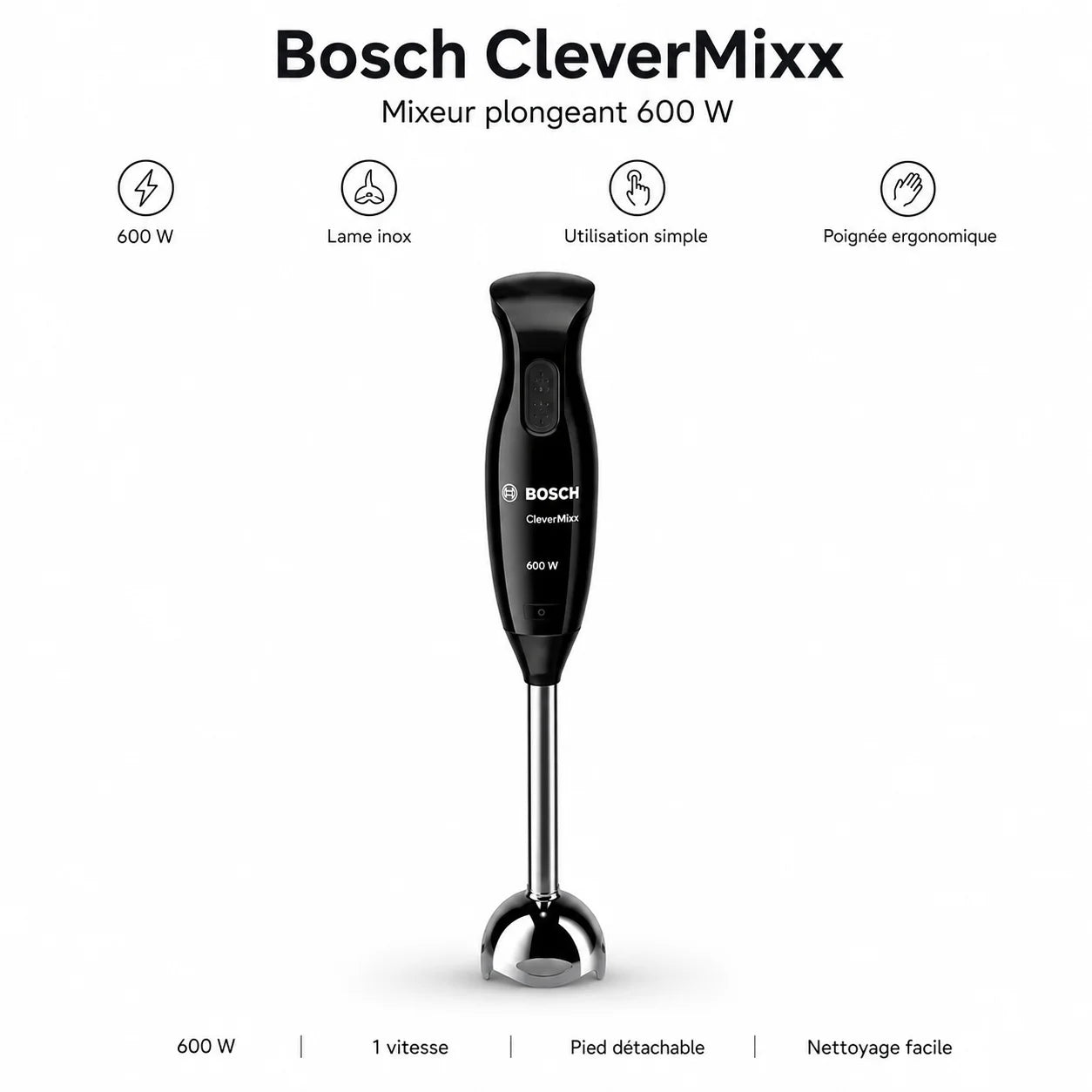 Bosch CleverMixx 600W – Mixeur Plongeant Électrique avec Lame Inox