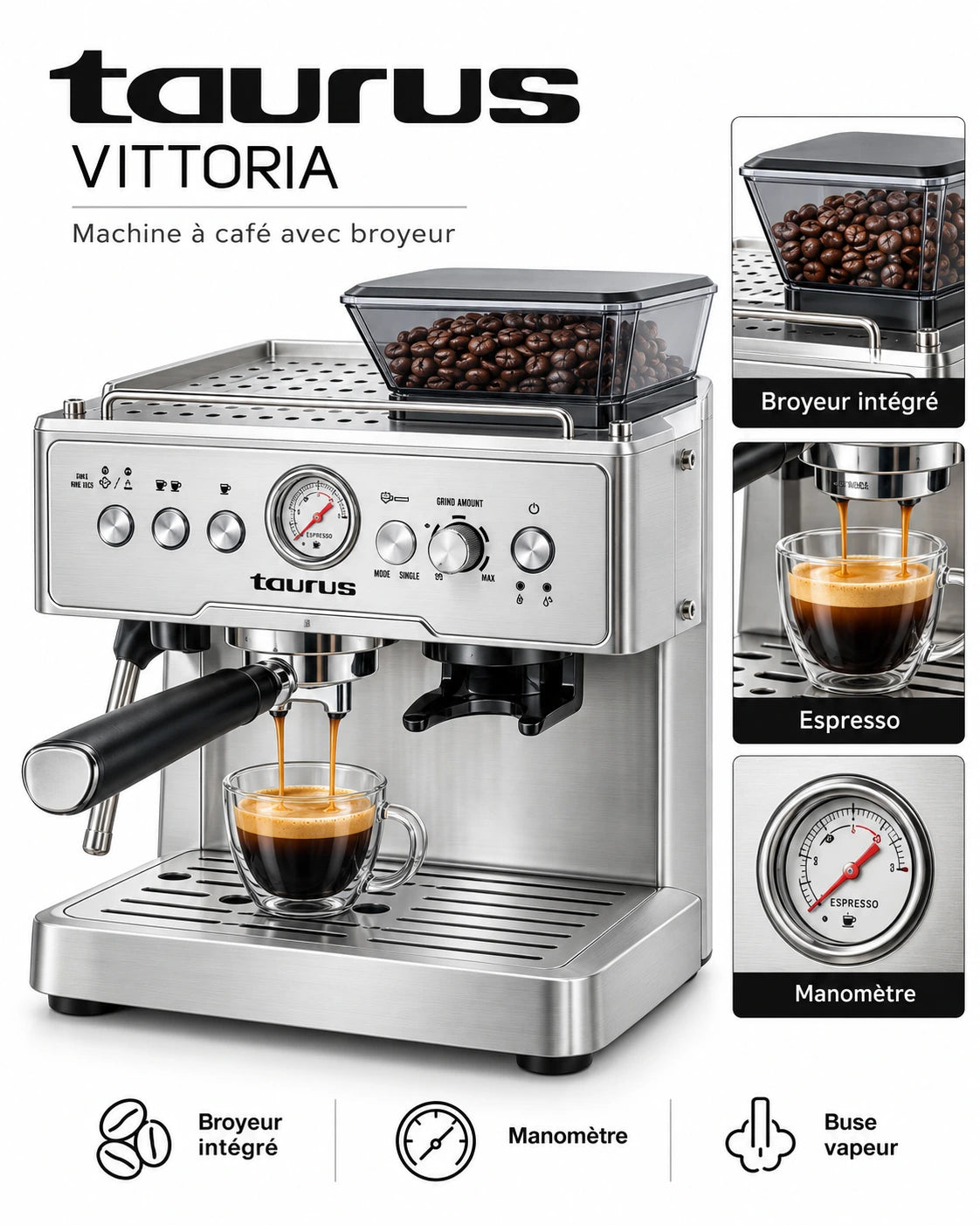 Taurus Vittoria – Machine à Café Expresso avec Broyeur à Grains Intégré, Manomètre et Buse Vapeur – Inox