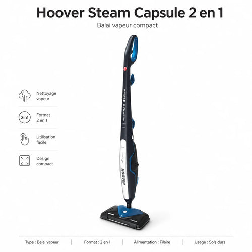 Balai Vapeur Hoover Steam Capsule 2 en 1 – Nettoyeur Vapeur Compact pour Sols Durs