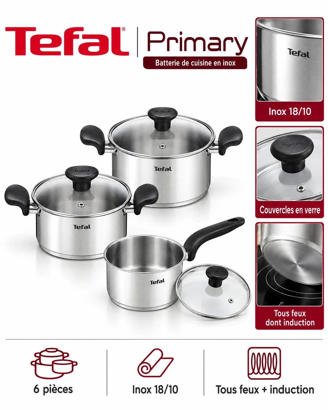 Tefal Primacy – Batterie de Cuisine 6 Pièces en Acier Inoxydable | 3 Casseroles avec Couvercles en Verre | Tous Feux